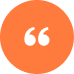 Quotation marks icon in white on an orange circular background.